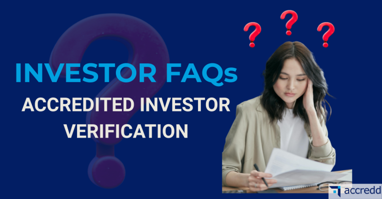 Investor FAQs About Accredited Investor Verification Investor FAQs About Accredited Investor Verification